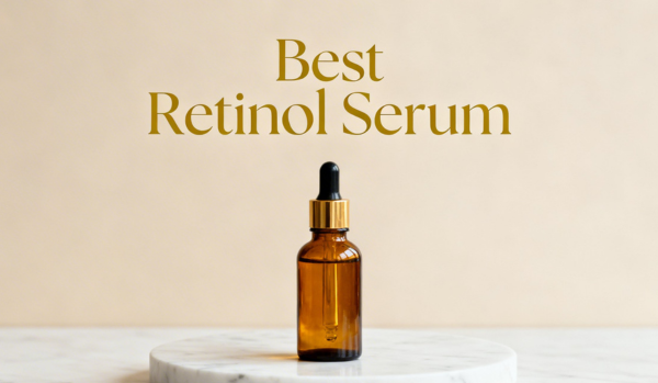 Best Retinol Serum: All You Need to Know About Benefits of Using, Application & Usage Guide, Safety & Side Effects, And Much More